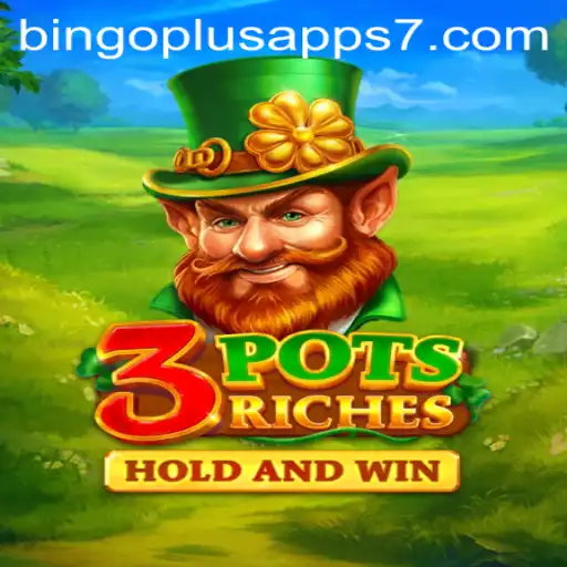 Explore the Exciting World of 3potsRiches on Bingoplus Apps