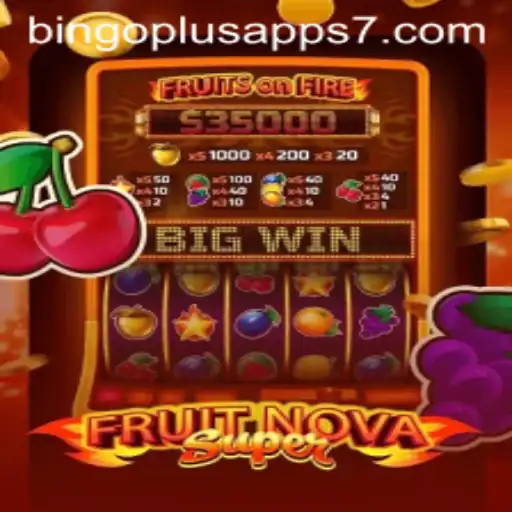 Introducing FruitNovaSuper: A Fresh Gaming Experience on Bingoplus Apps