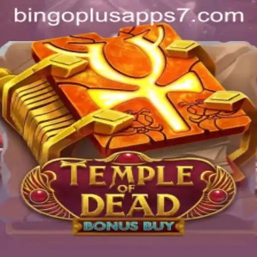 Exploring the Exciting World of TempleofDeadBonusBuy in Bingoplus Apps
